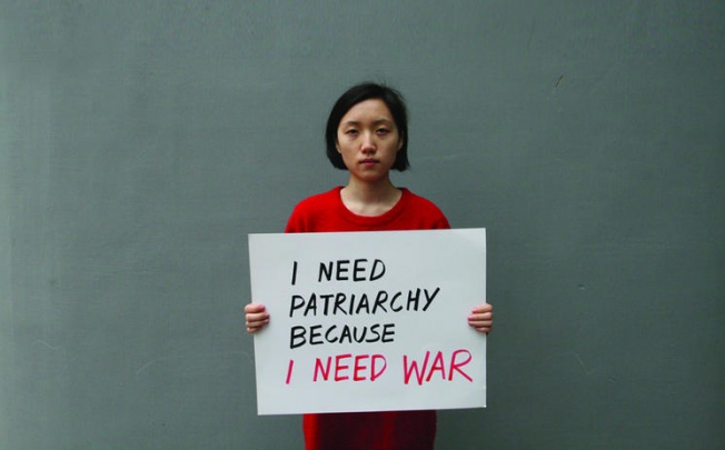 'I need patriarchy because I need war'