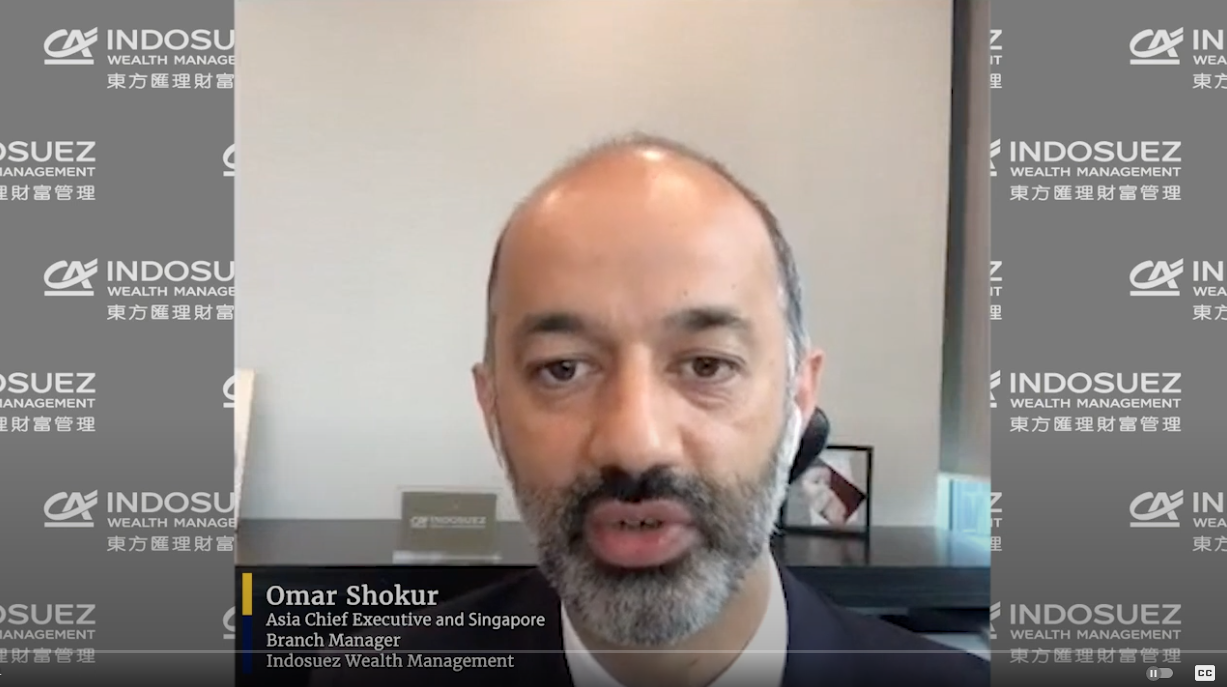 Omar Shokur, Asia Chief Executive and Singapore branch manager of Indosuez Wealth Management