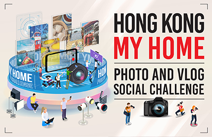 “Hong Kong, My Home” Social Challenge