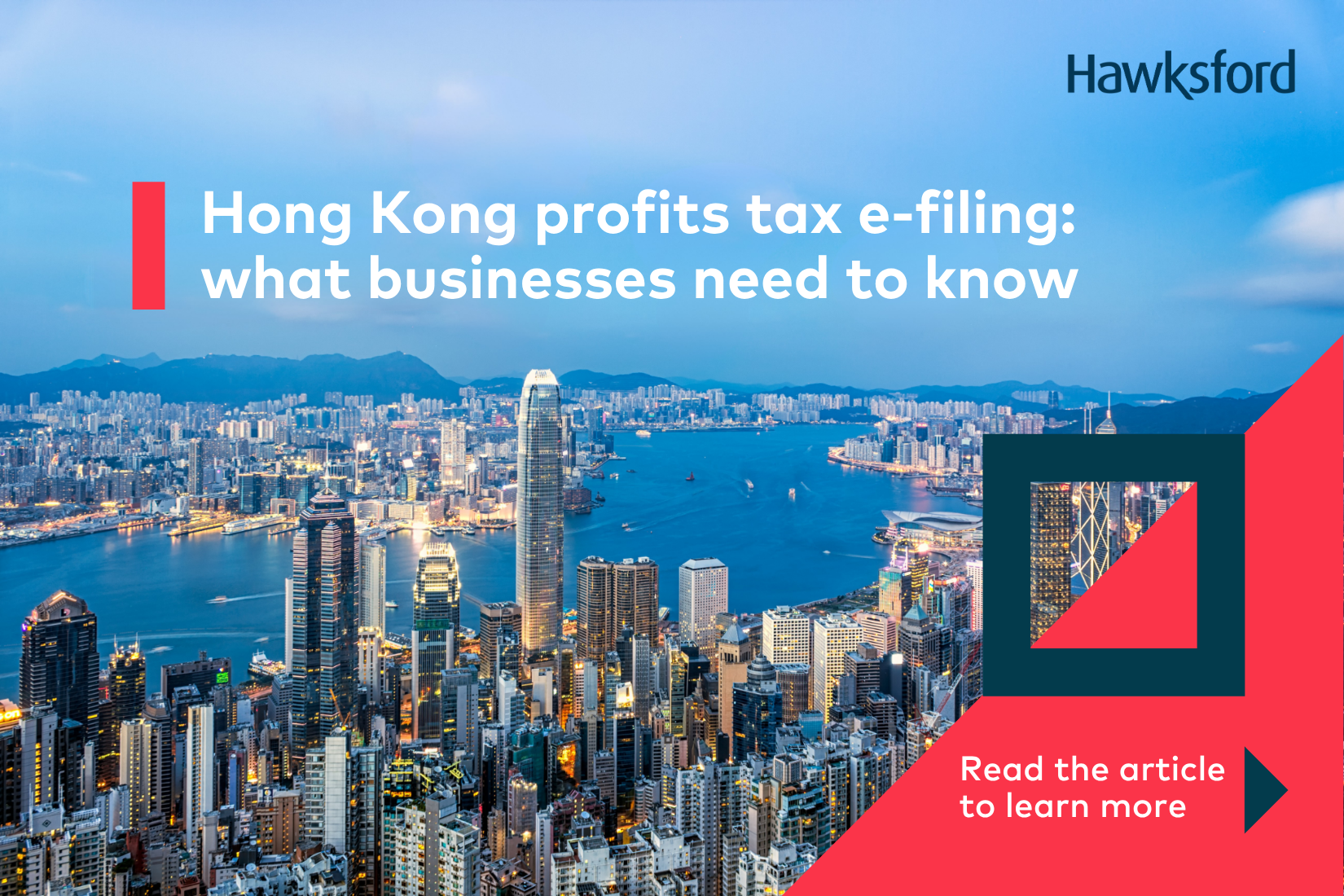 Hong Kong profits tax e-filing: what businesses need to know