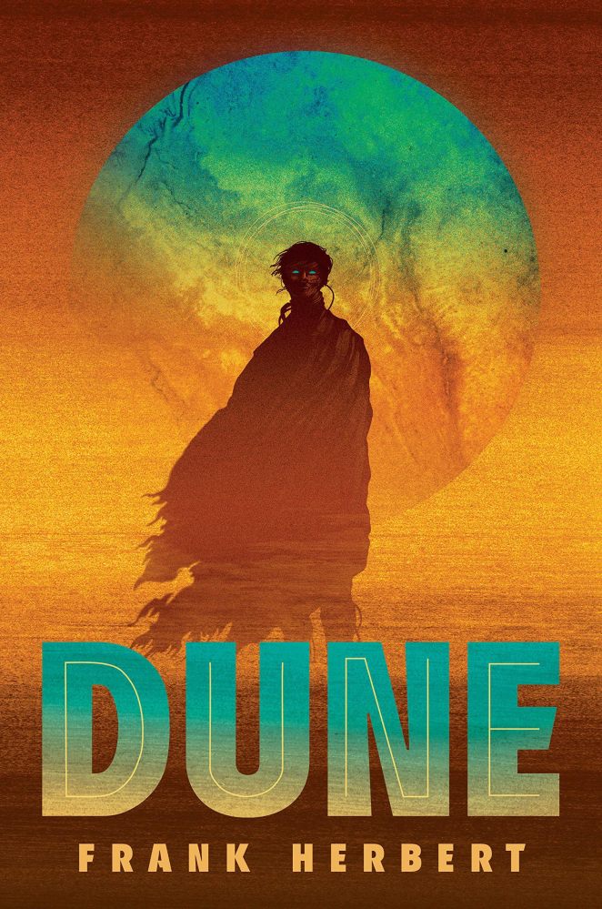 Dune by Frank Herbert.