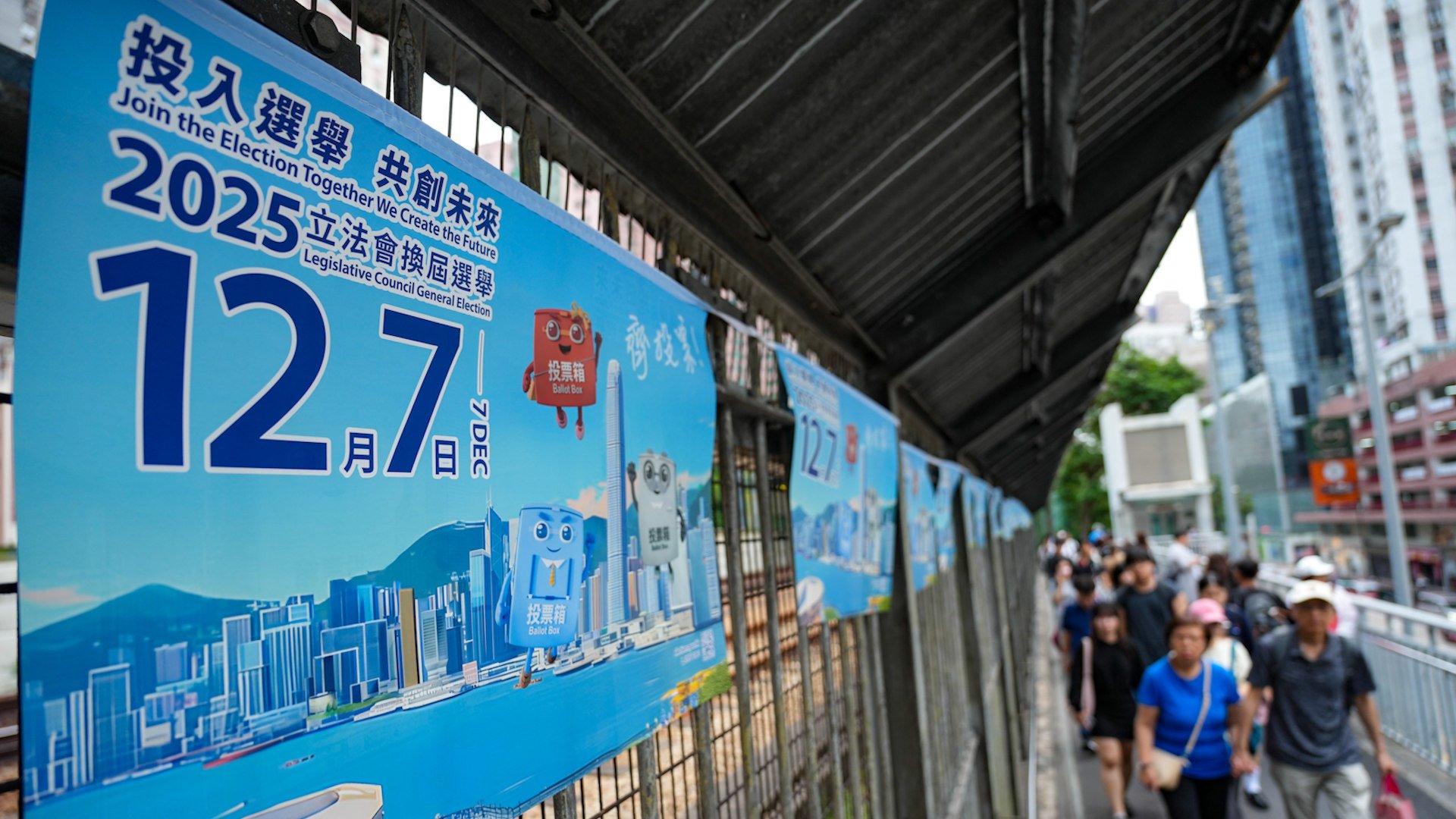 The government’s banner promoting the Legislative Council Election election, are seen at Mong Kok.  06NOV25 SCMP