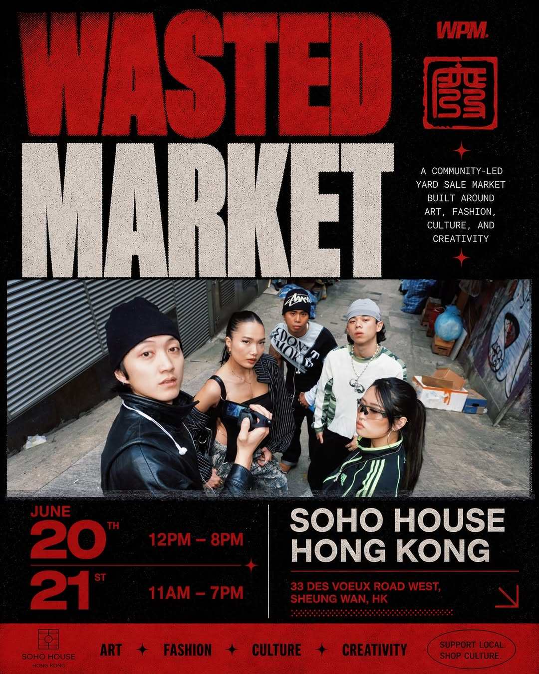 Wasted Market, a fashion and culture market that features a selection of Hong Kong creatives, will be held at Soho House on June 20 and 21. Photo: Wasted Potential Management