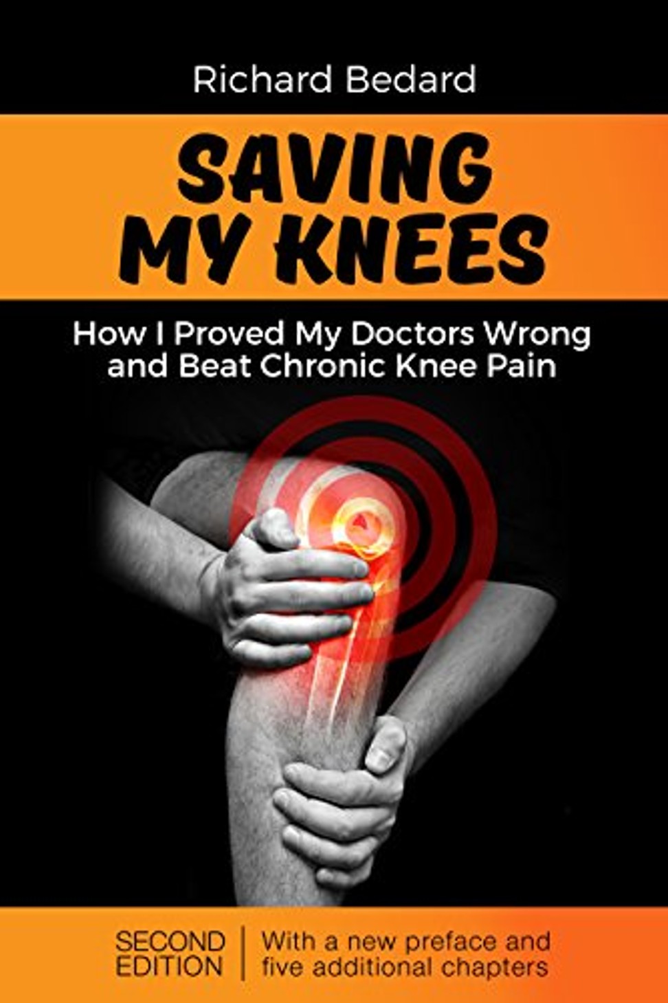 Richard Bedard has written an e-book about his successful effort to fix his knees without surgery. Photo: Handout