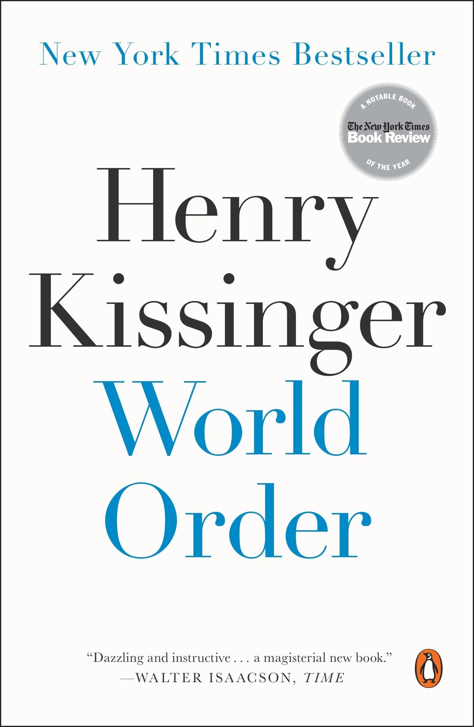 World Order, by Henry Kissinger.