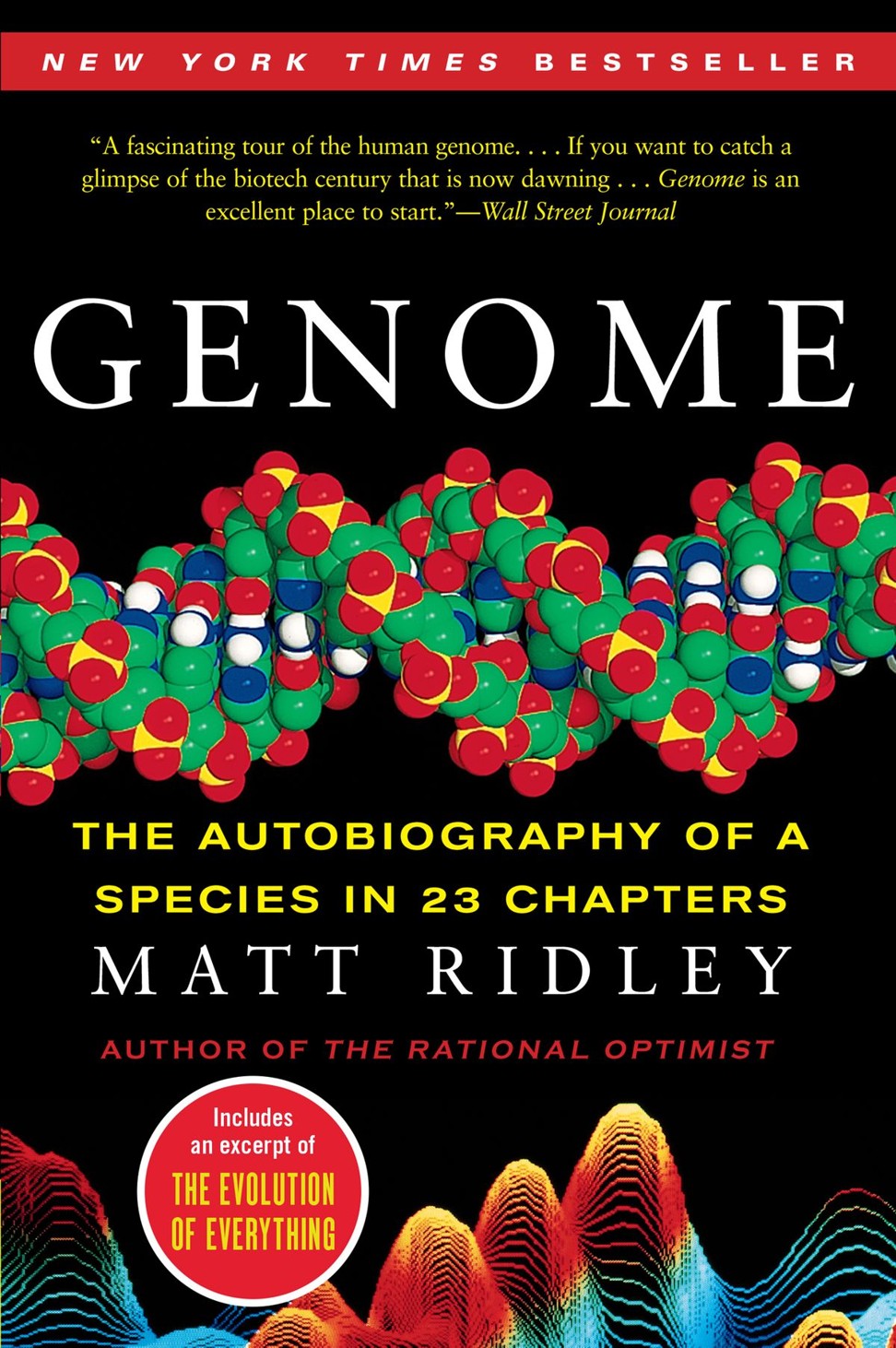 Genome, by Matt Ridley, explores the evolution of genes.