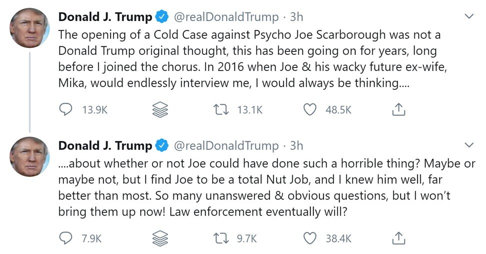 On Tuesday May 26, US President Donald Trump again claimed that politician-turned-TV show host Joe Scarborough had committed murder. Image: Twitter