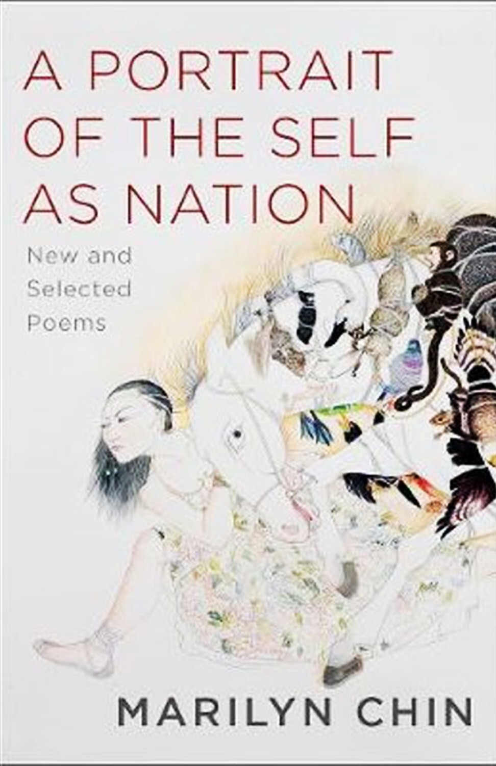 A Portrait of the Self as Nation, by Marilyn Chin. Photo: Handout