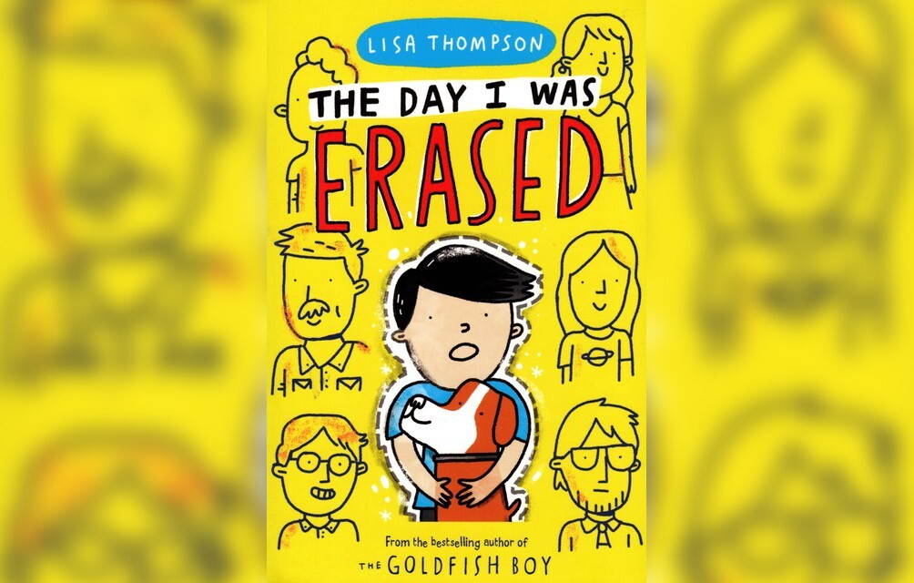 The Day I Was Erased By Lisa Thompson