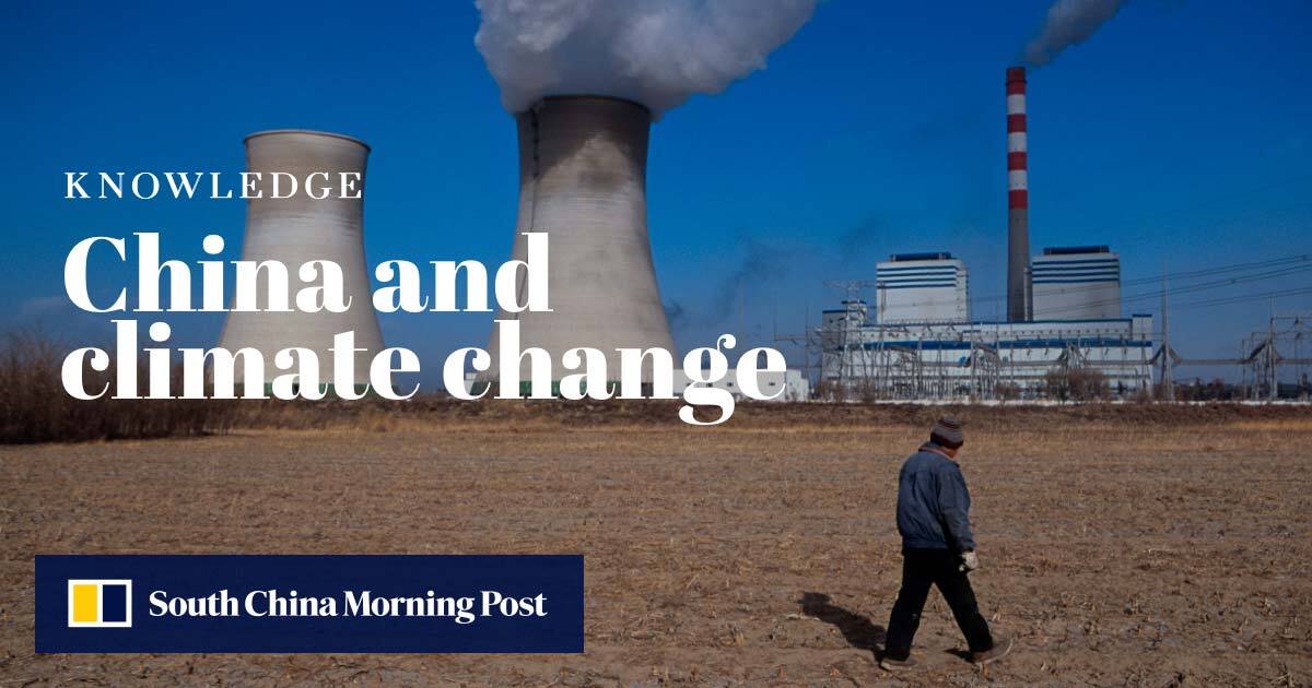 China and climate change | South China Morning Post