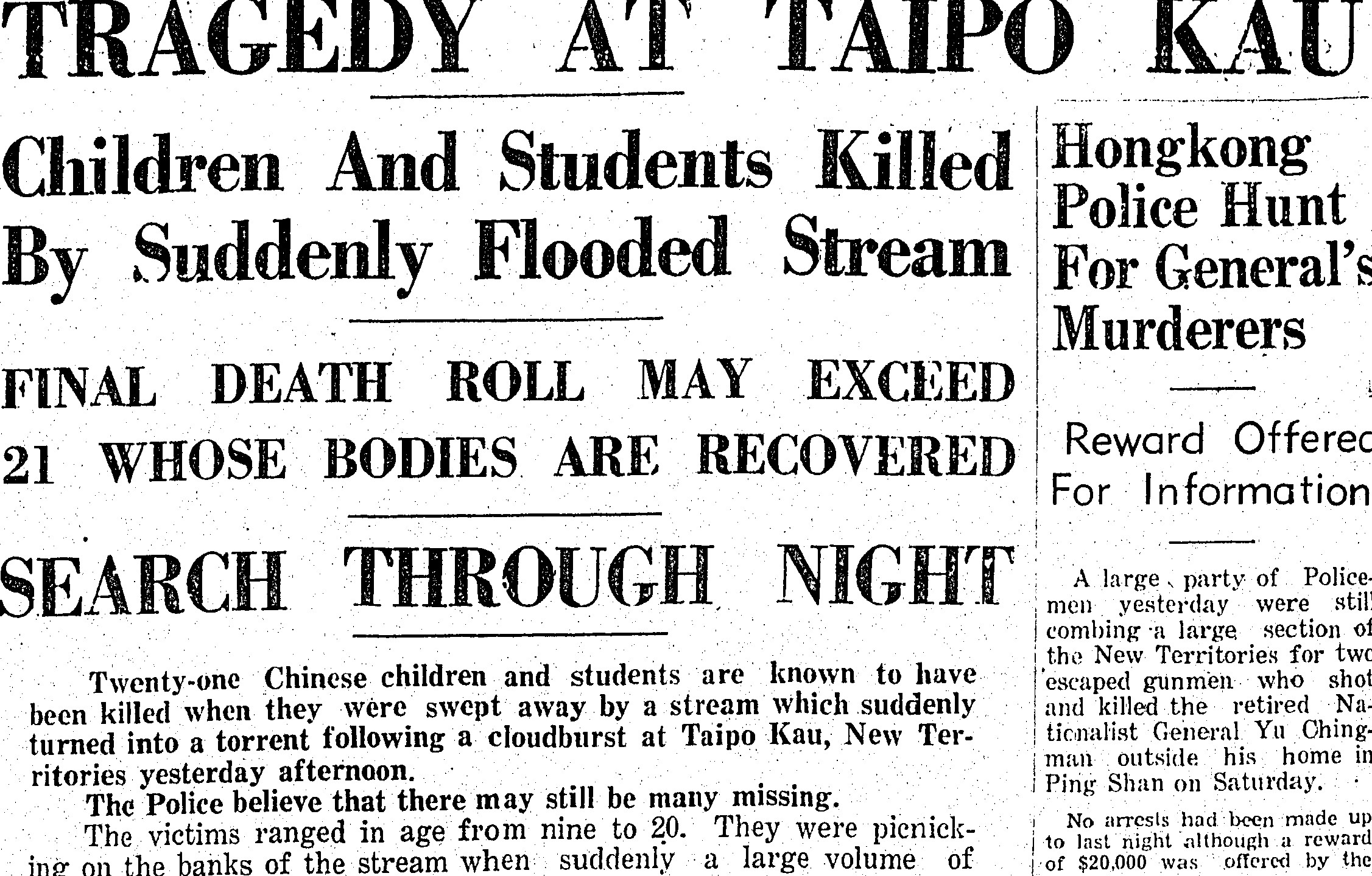 Groups from Kowloon-Canton Railway Staff Club and the St James’ Settlement, including many children, were enjoying a Sunday outing at Taipo Kau when calamity struck in 1955