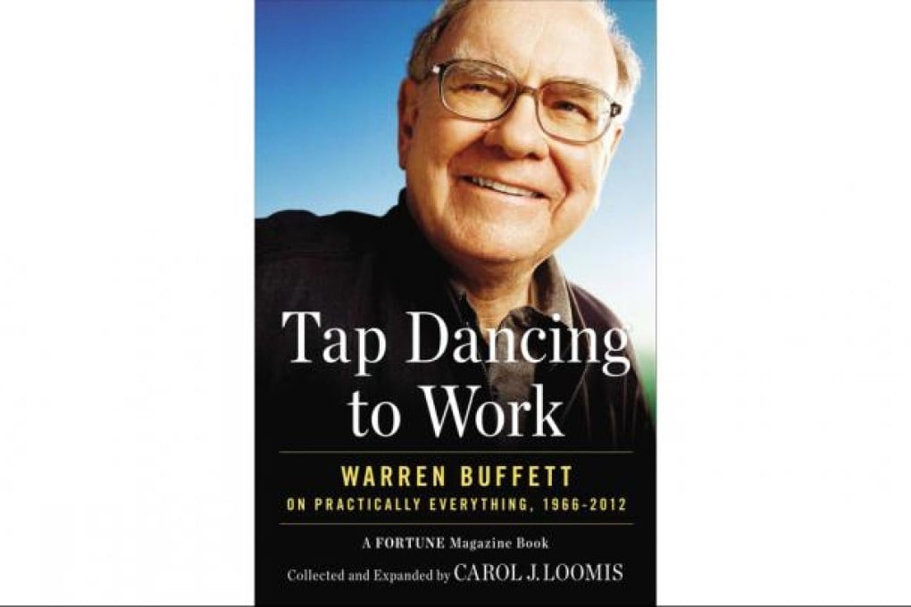 Carol Loomis' book, Tap Dancing to Work, pulls together articles from and about Warren Buffett and his lifetime approach to investing.