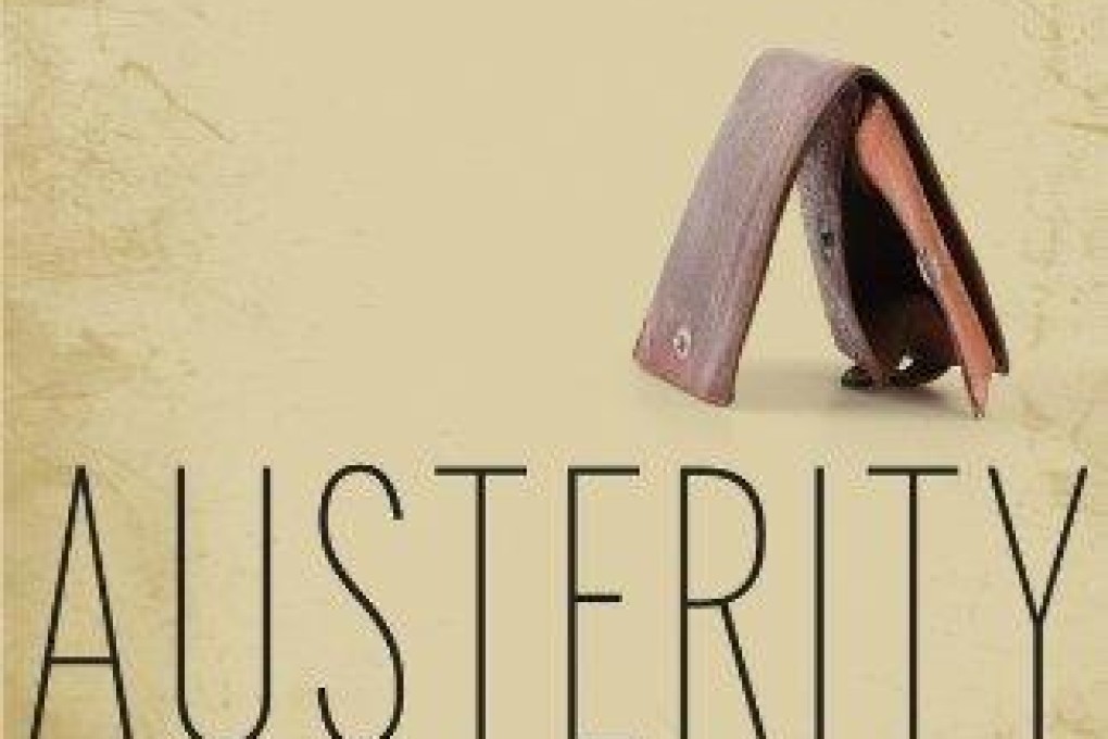 Book review: Austerity: The History of a Dangerous Idea, by Mark Blyth