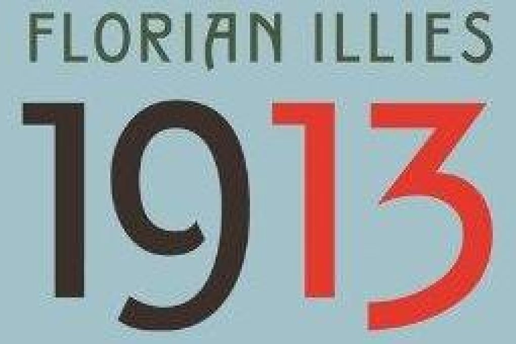 Book review: 1913: The Year Before the Storm