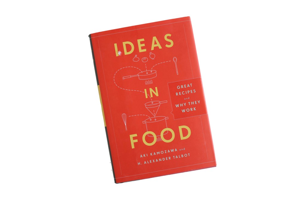Book: Ideas in Food - Great Recipes and Why They Work