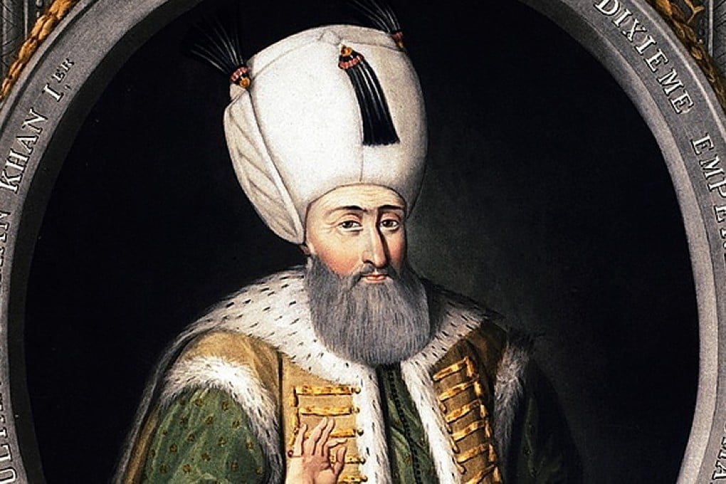 Suleiman the Magnificent reigned over the Ottoman Empire from 1520 to 1566, expanding it across swathes of the Balkans, the Middle East and northern Africa. Photo: SCMP Picture