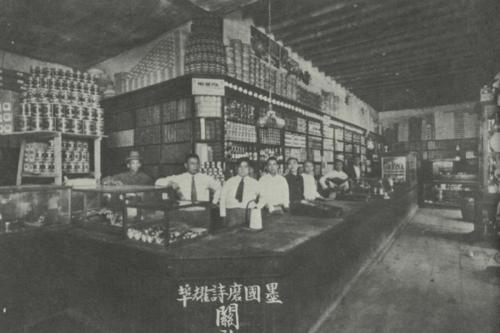 A Chinese store in Hermosillo, in the northern Mexican state of Sonora, in 1900. During this period, Chinese migrants became a force in small business south of the US border. Hugo Wong focuses on this in his book America’s Lost Chinese. Photo: Historical Society, from The Chinese in Northern Mexico / HKU