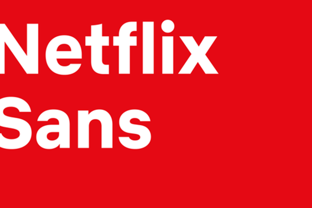 Netflix Sans Photo: Netflix and Dalton Maag