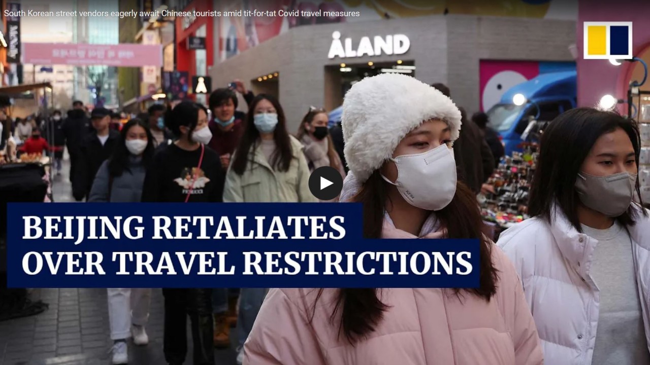 Video: South Korean street vendors eagerly await Chinese tourists amid tit-for-tat Covid travel measures