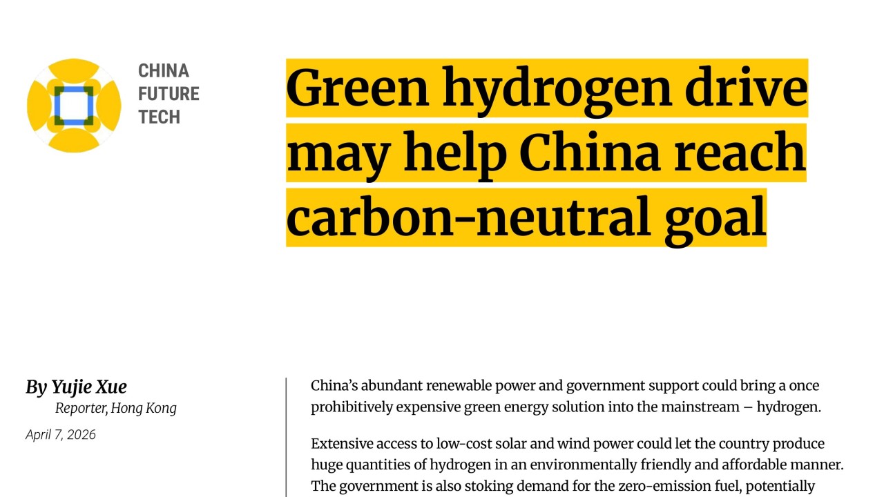 Green hydrogen drive may help China reach carbon-neutral goal