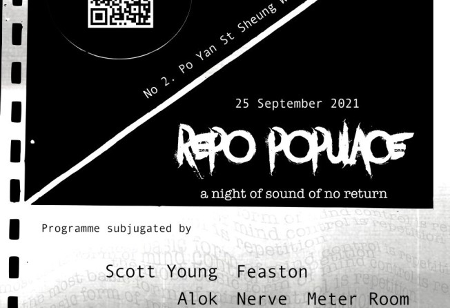 A flier promoting “Repo Populace”, an electronic music event in Hong Kong on Saturday. 
