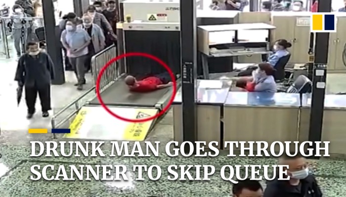 Drunk Man In China Goes Through Luggage Scanner To Skip Queue South China Morning Post