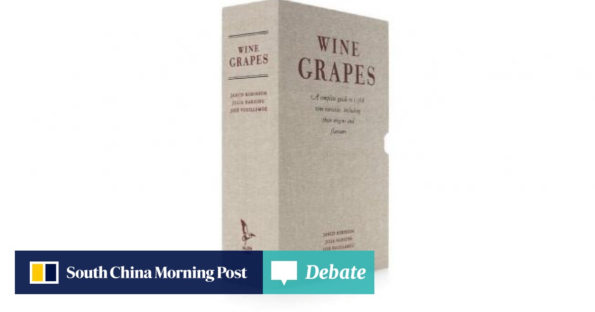 Book review: Wine Grapes by Jancis Robinson | South China Morning Post