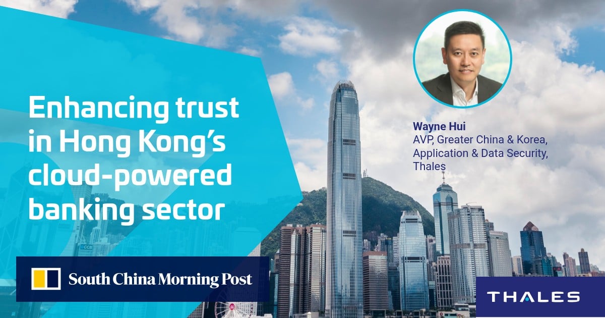 Enhancing trust in Hong Kong’s cloud-powered banking sector
