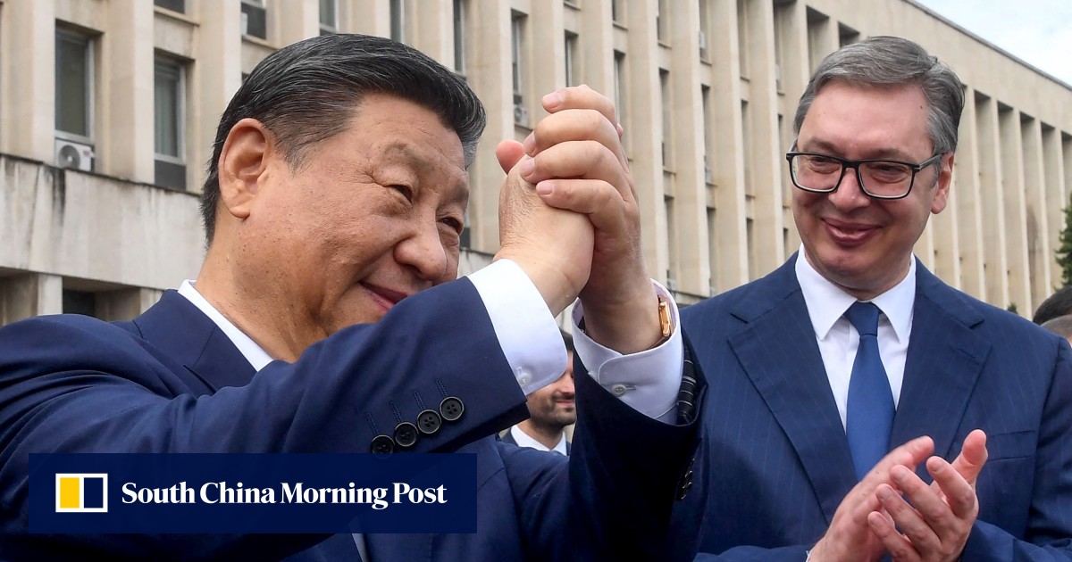 Xi Jinping welcomes new chapter in China-Serbia relations as Belgrade supports his global vision