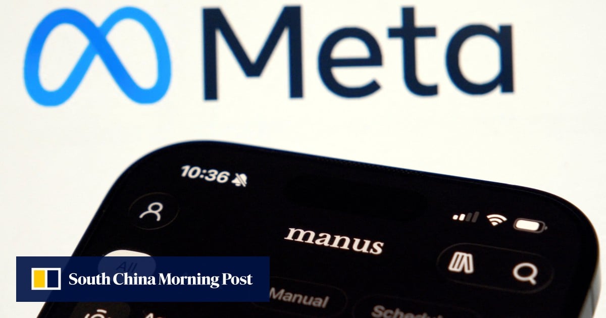 With Meta-Manus AI deal ‘difficult’ to undo, how will Beijing exert its authority?