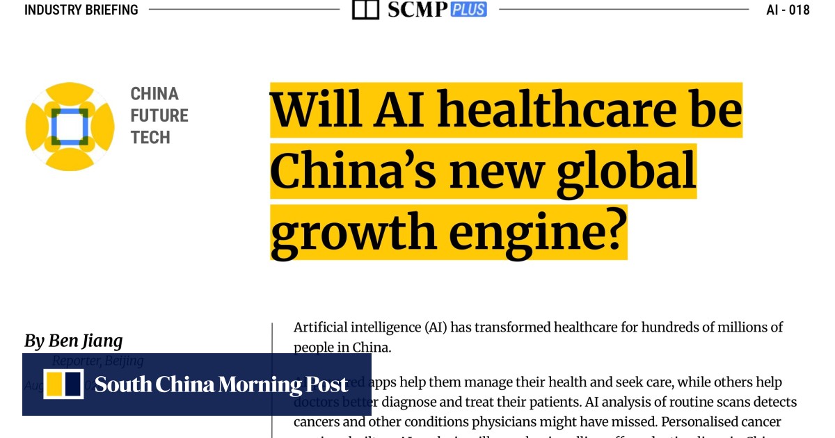 Will AI healthcare be China’s new global growth engine?