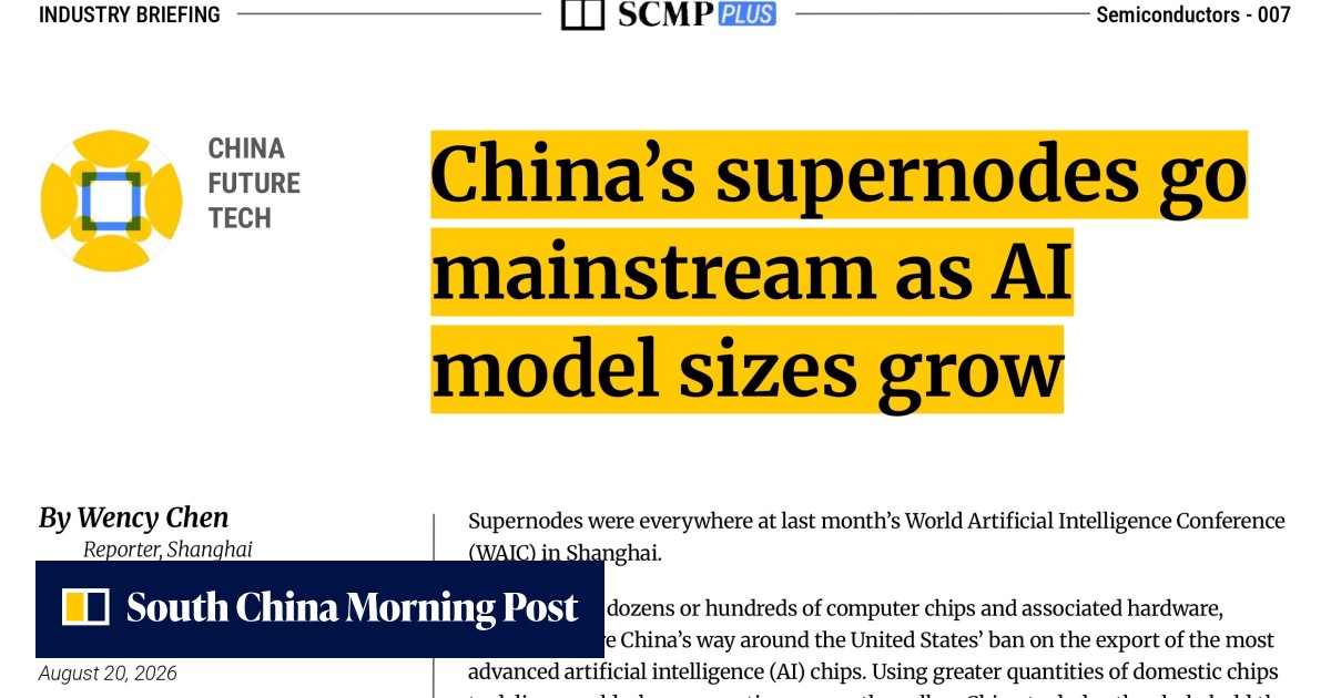 China's supernodes go mainstream as AI model sizes grow