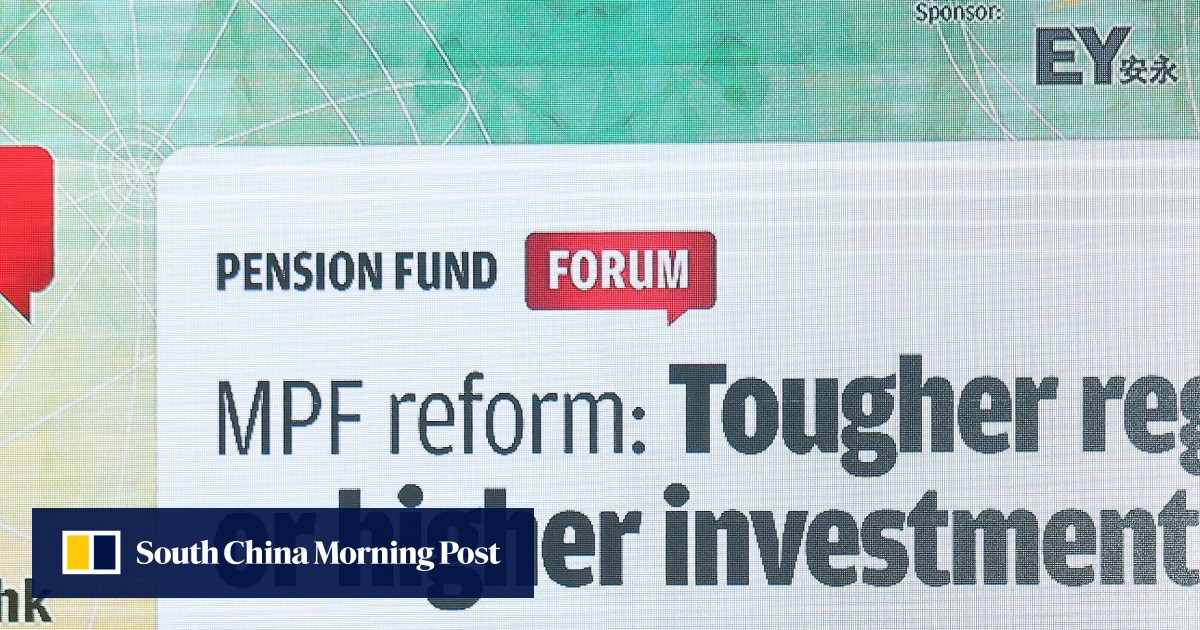 MPF core fund reform to bring fees down South China Morning Post