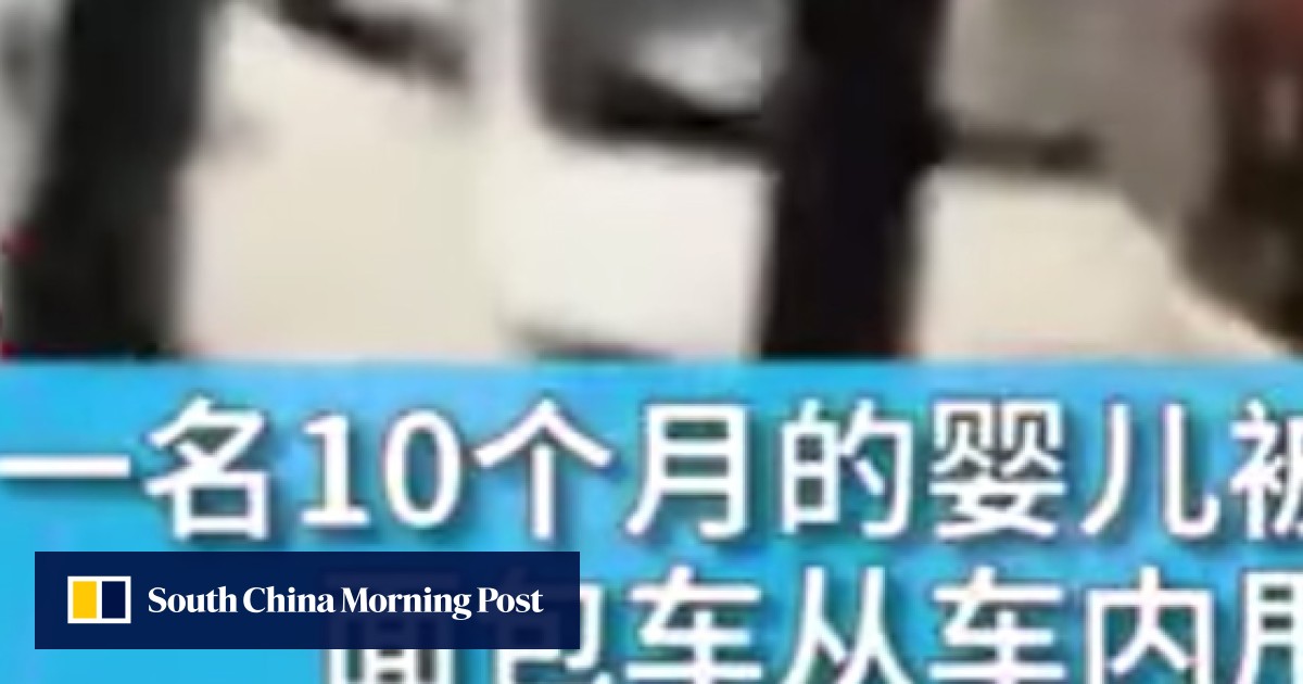Chinese baby thrown out of parents’ van escapes unscathed South China
