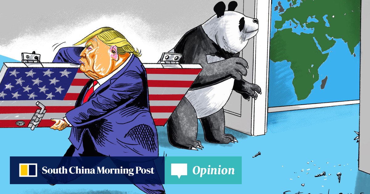Opinion | How Trump's isolationist US will open doors for China | South China Morning Post