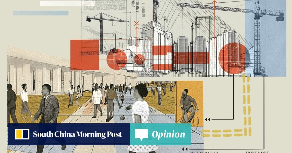 Hong Kong needs regenerated districts, not piecemeal renewal