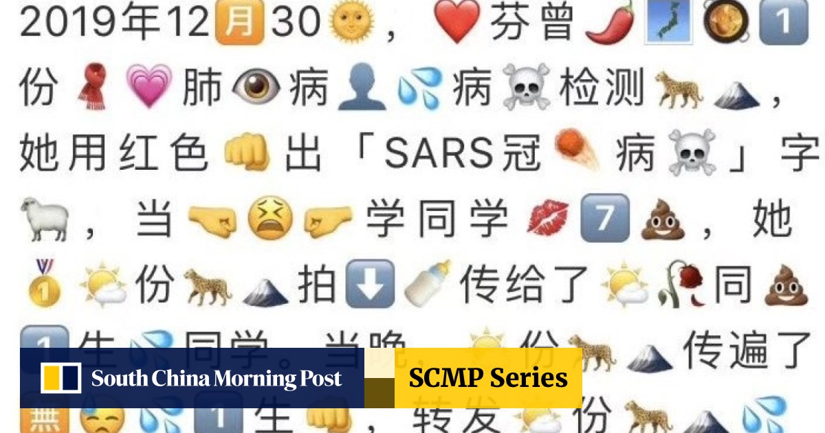 Censored Coronavirus News Shows Up Again As Emoji Morse Code And Ancient Chinese South China Morning Post