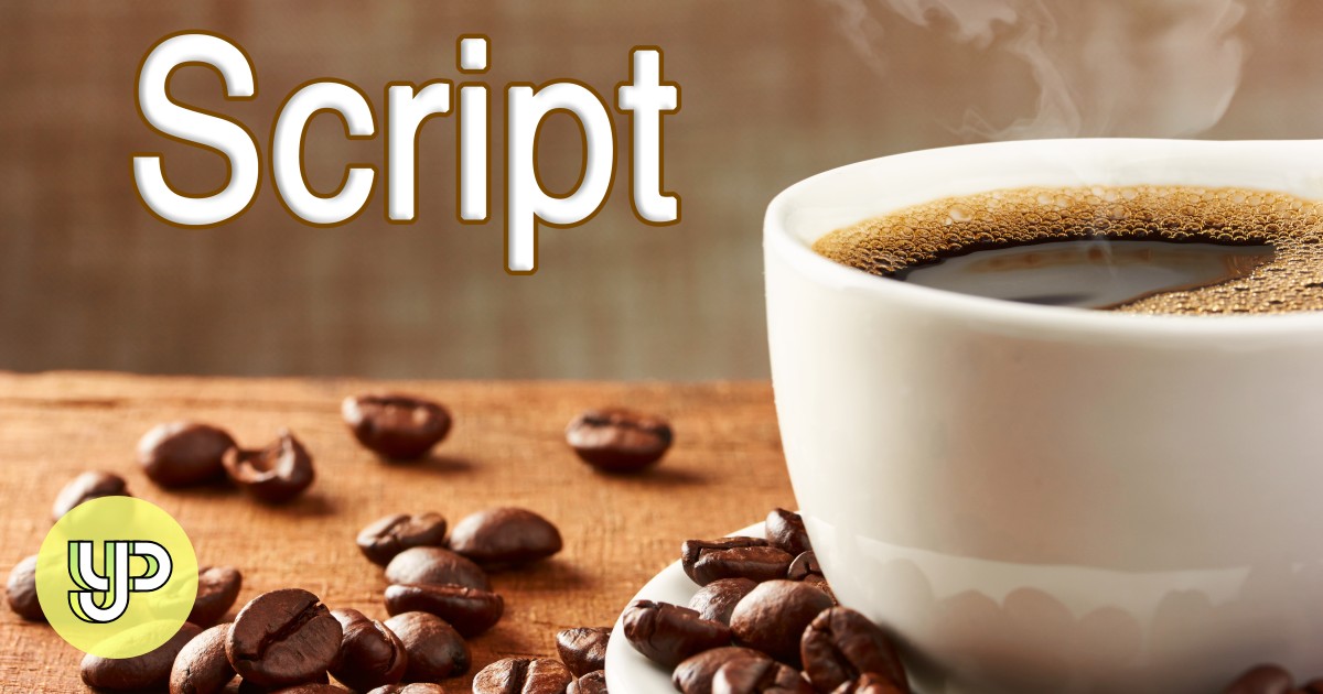 SCRIPT: A professional cup of coffee [April 25, 2018] - Young Post ...