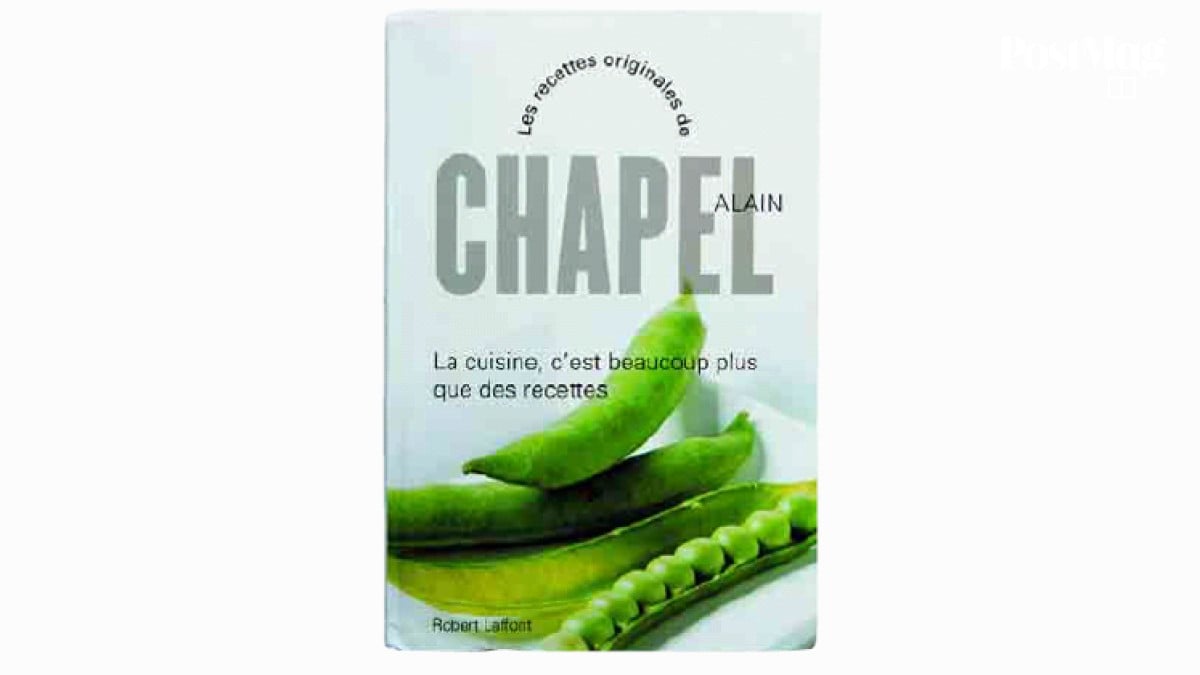 Book: Les Recettes Originales de Alain Chapel | South China