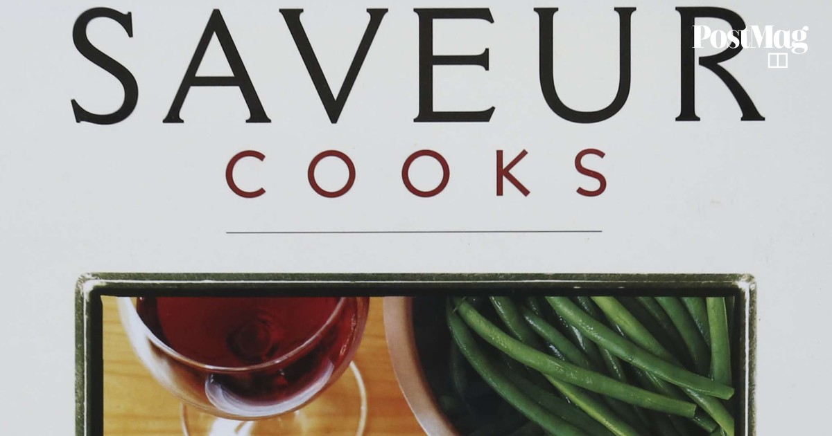 Saveur cookbook on French, the ‘world’s greatest’ cuisine | South China ...
